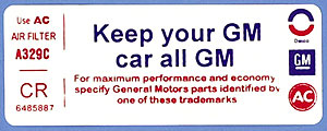1972 Corvette Keep Your Car All GM Decal (Code 6485887) CR (350 & 454)