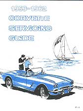 1953-1962 Corvette SERVICING GUIDE 53-62